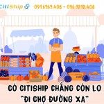 CITISHIP-SHIPPER Cần Thơ, dịch vụ "Mua hàng theo yêu cầu, giao hàng tận nơi".